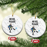 Funny George Washington Ceramic Ornament No Ice Please