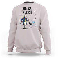 Funny George Washington Sweatshirt No Ice Please