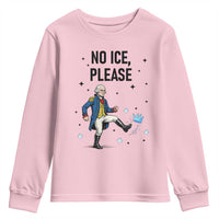 Funny George Washington Youth Sweatshirt No Ice Please