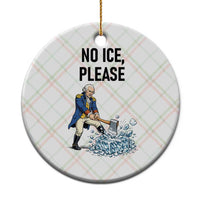 Funny George Washington Political Anti Ice Gift Ceramic Ornament