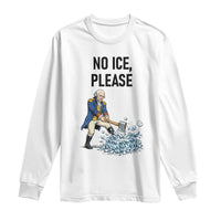 Funny George Washington Political Anti Ice Gift Long Sleeve Shirt