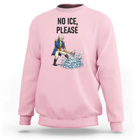 Funny George Washington Political Anti Ice Gift Sweatshirt