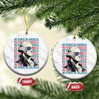 Funny George Washington Protest Ceramic Ornament No Kings In America