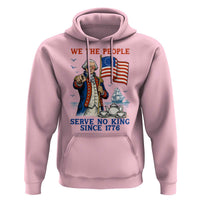 We The People Serve No Kings Hoodie Funny George Washington Protest