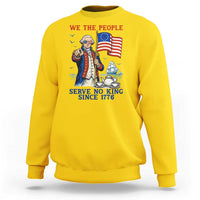 We The People Serve No Kings Sweatshirt Funny George Washington Protest