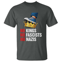 No Kings No Fascists No Nazis T Shirt Anti Authoritarian Protest