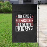 No Kings No Fascists No Nazis Garden Flag Patriotic Political
