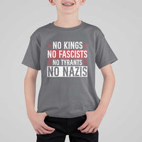 No Kings No Fascists No Nazis T Shirt For Kid Patriotic Political