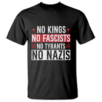 No Kings No Fascists No Nazis T Shirt Patriotic Political