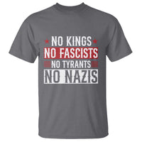 No Kings No Fascists No Nazis T Shirt Patriotic Political
