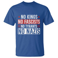 No Kings No Fascists No Nazis T Shirt Patriotic Political