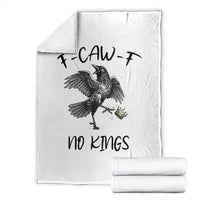 Funny Raven Kicking Crown No Kings Throw Blanket F Caw F