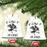 Funny Raven Kicking Crown No Kings Ceramic Ornament F Caw F