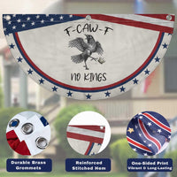 Funny Raven Kicking Crown No Kings Patriotic Fan Flag F Caw F