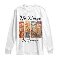 No Kings In America Long Sleeve Shirt American Anti Authoritarian Protest