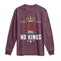 250 Still No Kings Long Sleeve Shirt American Patriot Freedom