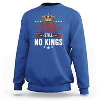 250 Still No Kings Sweatshirt American Patriot Freedom