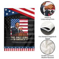 The Only King In America Garden Flag Honoring Martin Luther King Jr