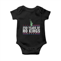 250 Years Of No Kings Baby Onesie Statue Of Liberty Freedom Protest