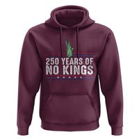 250 Years Of No Kings Hoodie Statue Of Liberty Freedom Protest