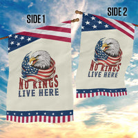 No Kings Live Here Garden Flag Patriotic American Eagle