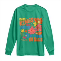 No Kings Wildflower Protest Long Sleeve Shirt No Fascists No Tyrants No Nazis