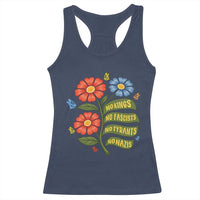 Wildflower Protest Freedom Gift Racerback Tank Top No Kings No Fascists No Tyrants