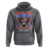 We The People No Kings In America Hoodie 250 Years America Anniversary Vintage American Flag