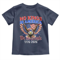 We The People No Kings In America Toddler T Shirt 250 Years America Anniversary Vintage American Flag