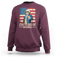 No Kings 250 Years George Washington Sweatshirt