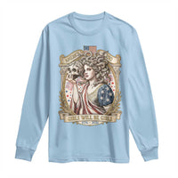 Feminist Medusa Girls Will Be Girls Long Sleeve Shirt USA 250 Anniversary Gift