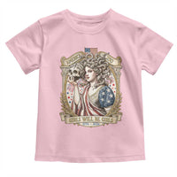 Feminist Medusa Girls Will Be Girls Toddler T Shirt USA 250 Anniversary Gift