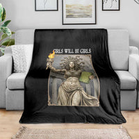 Funny Feminist Medusa Statue Of Liberty Throw Blanket Girls Will Be Girls