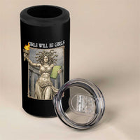 Funny Feminist Medusa Statue Of Liberty 4 in 1 Can Cooler Tumbler Girls Will Be Girls