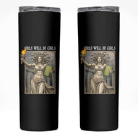 Funny Feminist Medusa Statue Of Liberty Skinny Tumbler Girls Will Be Girls