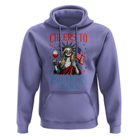 Funny Patriotic Statue Of Liberty Hoodie Cheers To 250 Years