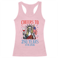 Funny Patriotic Statue Of Liberty Racerback Tank Top Cheers To 250 Years