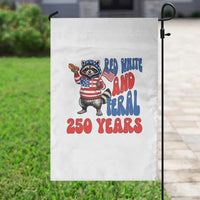 Funny Patriotic Raccoon Garden Flag Red White And Feral 250 Years