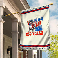 Funny Patriotic Raccoon Garden Flag Red White And Feral 250 Years