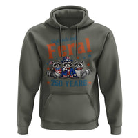 Funny Raccoon Red White And Feral America 250 Hoodie