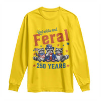 Funny Raccoon Red White And Feral America 250 Long Sleeve Shirt