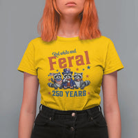 Funny Raccoon Red White And Feral America 250 T Shirt For Women