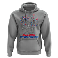 Patriotic Dancing Skeleton Hoodie Dead Inside But Its Freedom