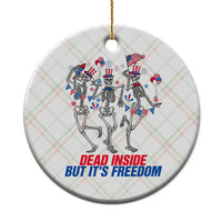 Patriotic Dancing Skeleton Ceramic Ornament Dead Inside But Its Freedom