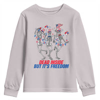 Patriotic Dancing Skeleton Youth Sweatshirt Dead Inside But Its Freedom