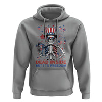 Funny Skeleton Dead Inside But Its Freedom Hoodie Patriotic Gift