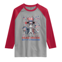 Funny Skeleton Dead Inside But Its Freedom Raglan Shirt Patriotic Gift