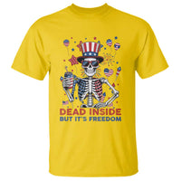 Funny Skeleton Dead Inside But Its Freedom T Shirt Patriotic Gift