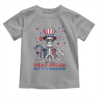 Funny Skeleton Dead Inside But Its Freedom Toddler T Shirt Patriotic Gift