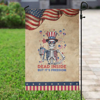 Funny Skeleton Dead Inside But Its Freedom Garden Flag Patriotic Gift